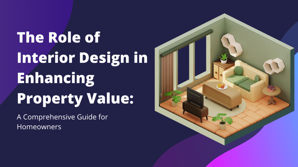 Interior Design Property Value